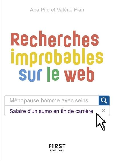 Recherches improbables sur le web