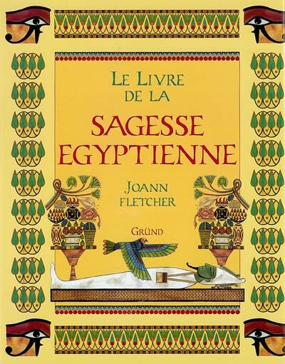 Le livre de la sagesse égyptienne