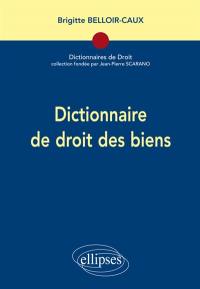 Dictionnaire de droit des biens