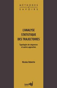 L'analyse statistique des trajectoires : typologies de séquences et autres approches