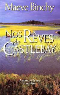 Nos rêves de Castlebay