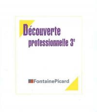 Découverte professionnelle 3e