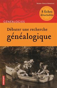 Débuter une recherche généalogique