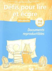 Défis pour lire et écrire 7-8 ans : documents reproductibles