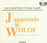 J'apprends le wolof : 22 leçons parlées