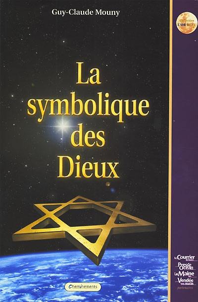 La symbolique des dieux : par la circoncision, l'arche, les Jérusalems, l'étoile de David et Pétra