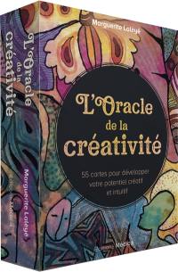 L'oracle de la créativité : 55 cartes pour développer votre potentiel créatif et intuitif