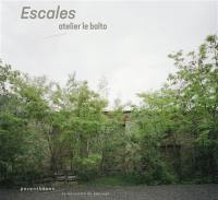 Escales : atelier le Balto