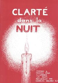 Clarté dans la nuit