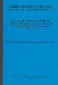 De la critique et des idées dans la démocratie française : à propos d'un ouvrage sur la guerre et la paix : vers 1861