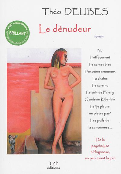 Le dénudeur