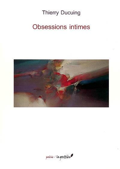 Obsessions intimes