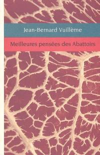 Meilleures pensées des abattoirs