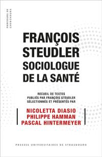 François Steudler, sociologue de la santé