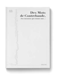 Des mots de contrebande (aux inconnus qui comme moi...)