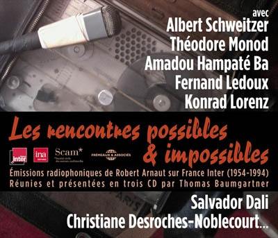 Les rencontres possibles et impossibles