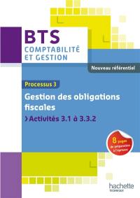 Gestion des obligations fiscales : processus 3, activités 3.1 à 3.3.2 : nouveau référentiel