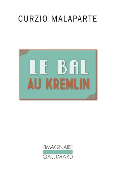 Le bal au Kremlin