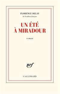 Un été à Miradour