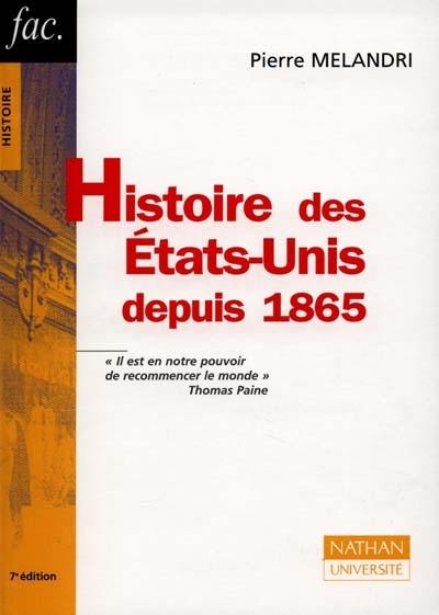 Histoire des Etats-Unis depuis 1865