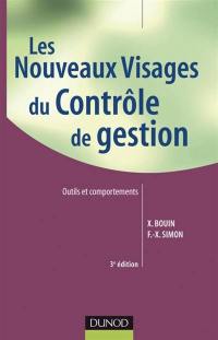 Les nouveaux visages du contrôle de gestion : outils et comportements