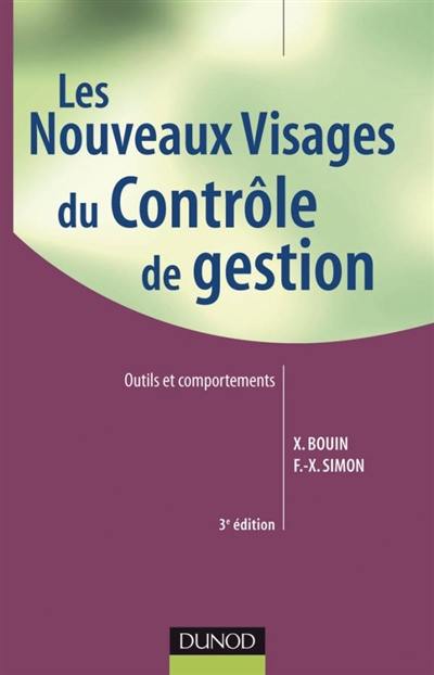 Les nouveaux visages du contrôle de gestion : outils et comportements