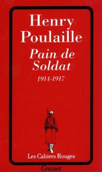 Pain de soldat : 1914-1917