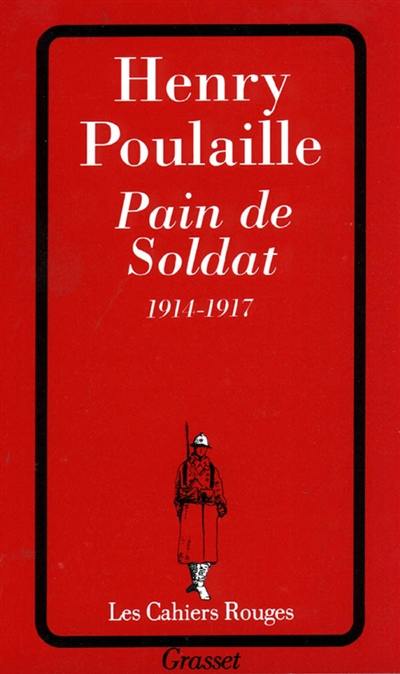 Pain de soldat : 1914-1917