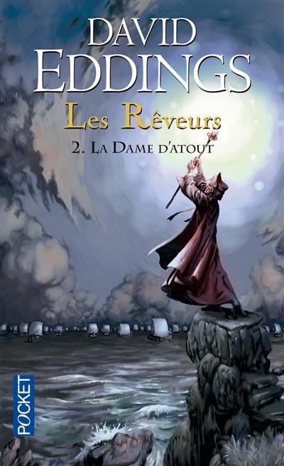 Les rêveurs. Vol. 2. La dame d'atout