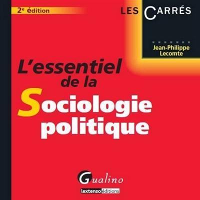 L'essentiel de la sociologie politique