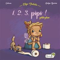 Olga tralala. 1, 2, 3, pipi ! : petite pluie