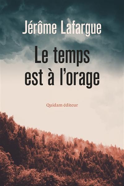 Le temps est à l'orage