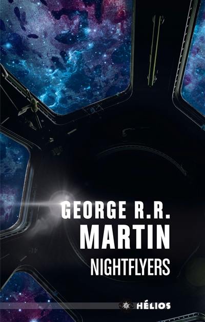 Nightflyers : et autres récits