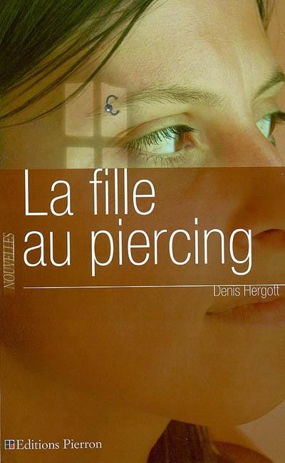 La fille au piercing