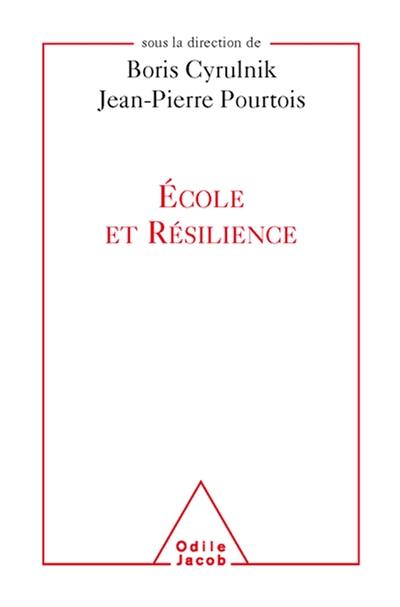 Ecole et résilience