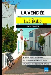 La Vendée pour les nuls