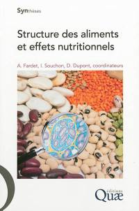 Structure des aliments et effets nutritionnels