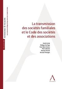 La transmission des sociétés familiales et le Code des sociétés et des associations