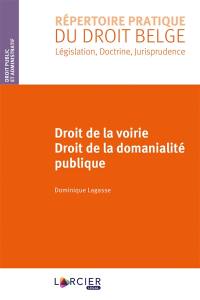 Droit de la voirie : droit de la domanialité publique