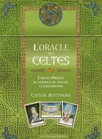 L'oracle des Celtes : cartes oracle de conseils, de sagesse et d'inspiration