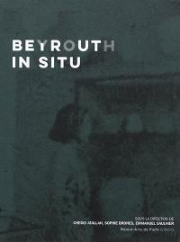 Beyrouth in situ