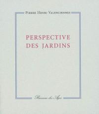 Perspective des jardins