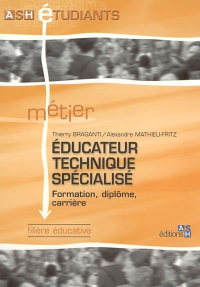 Educateur technique spécialisé : formation, diplôme, profession