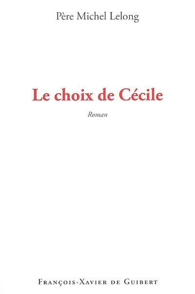 Le choix de Cécile