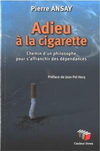 Adieu à la cigarette : chemin d'un philosophe pour s'affranchir des dépendances