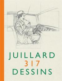 Juillard : 317 dessins