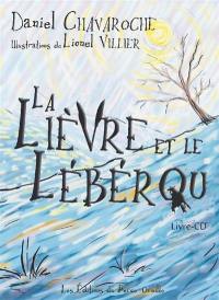 La lièvre et le lébérou