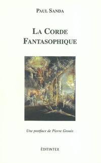 La corde fantasophique