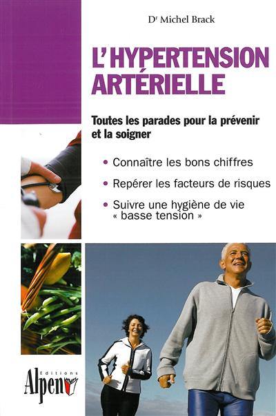 L'hypertension artérielle : un programme de santé complet