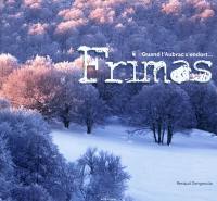 Frimas : quand l'Aubrac s'endort